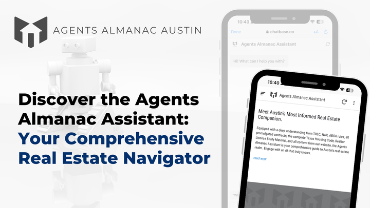 Discover the Agents Almanac Assistant: Your Comprehensive CenTex Real Estate Navigator